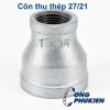 Côn thu thép 27 21