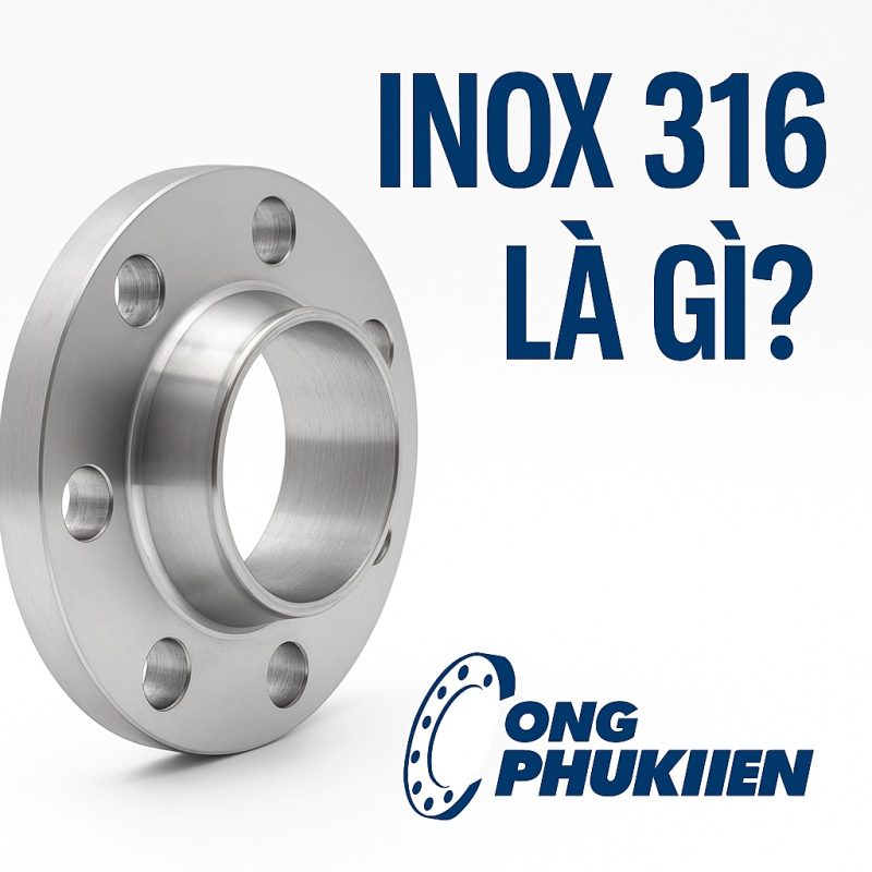 Inox 316 là gì?