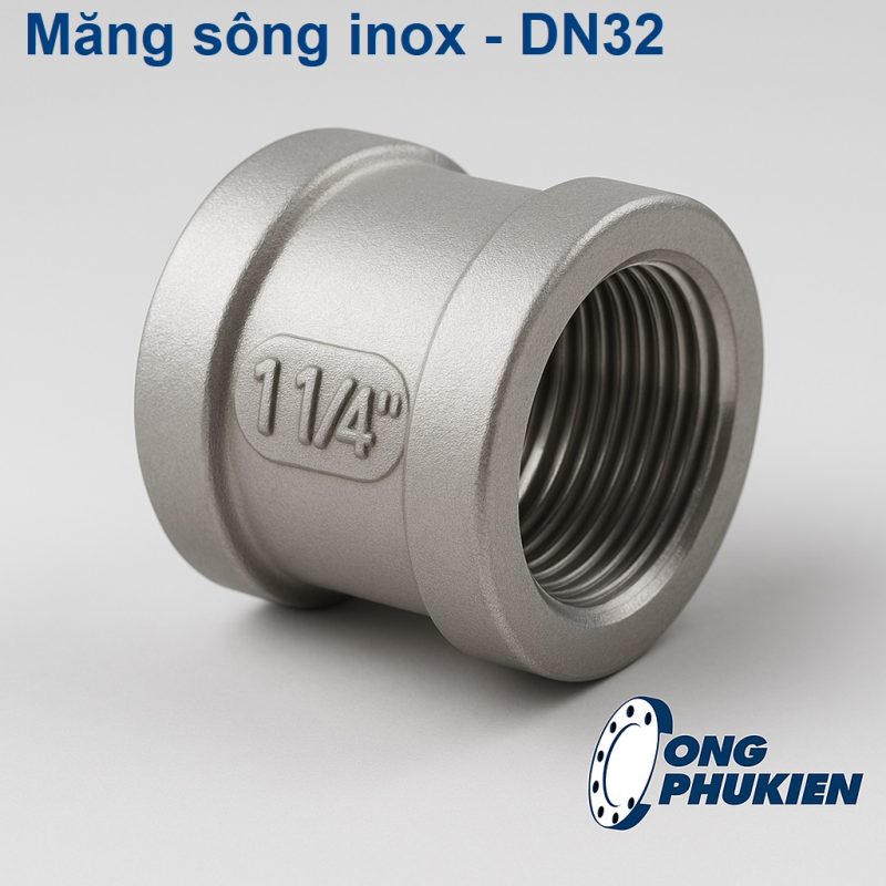 Măng sông inox DN32