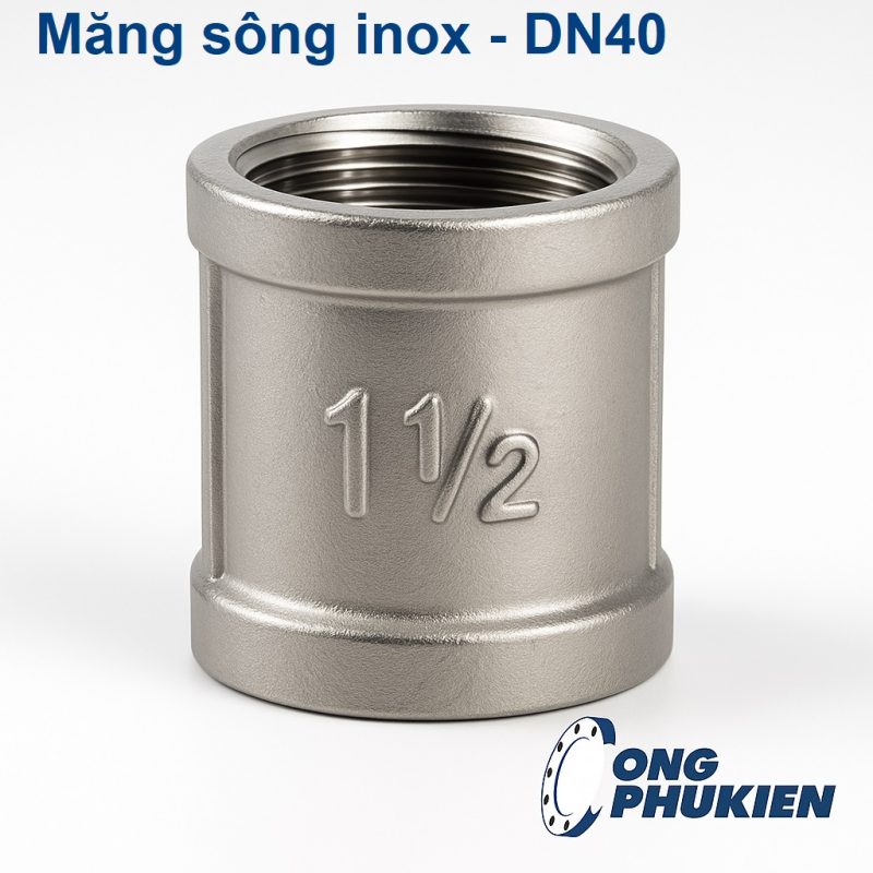 Măng sông inox DN40