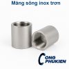 măng sông inox trơn