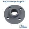mặt bích nhựa rỗng PVC